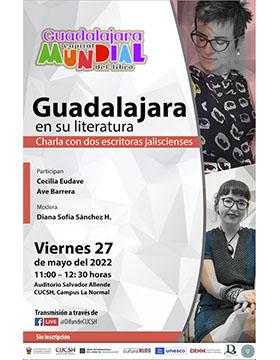 Guadalajara en su literatura. Charla con dos escritoras jaliscienses