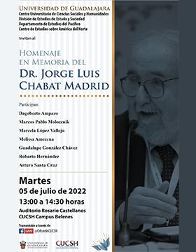 Homenaje en memoria del Dr. Jorge Luis Chabat Madrid