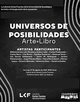 Inauguración de la exposición Universos de posibilidades ArteLibro