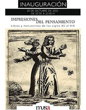 Inauguración de la exposición: Impresiones del pensamiento. Libros y manuscritos de los siglos XV al XIX