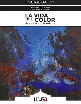 Inauguración de la exposición: La vida del color, de Francisco Medina