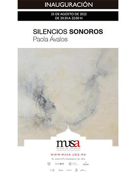 Exposición Silencios sonoros, de Paola Ávalos