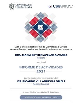Informe 2021 de la Dra. María Esther Avelar Álvarez, Rectora del Sistema de Universidad Virtual