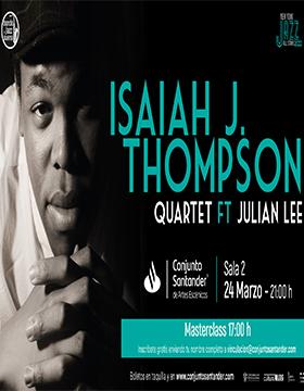 Masterclass: Isaiah J. Thompson en el Ciclo NY Jazz All Stars.