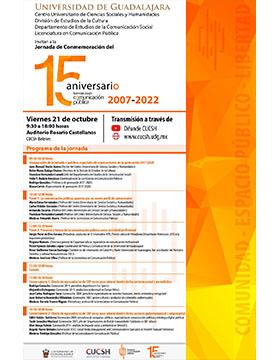  Jornada de Conmemoración del 15 aniversario de la licenciatura en Comunicación Pública 2007-2022