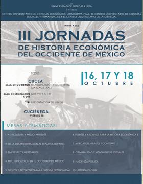 Cartel para promocionar las Jornadas de Historia Económica del Occidente de México