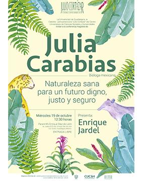  Cátedra Latinoamericana Julio Cortázar con la bióloga mexicana Julia Carabias