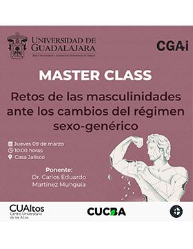 Master class: Retos de las masculinidades ante los cambios del régimen sexo-genérico