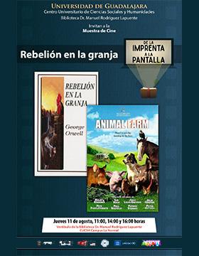 Muestra de cine: De la imprenta a la pantalla. Exhibición de la película:  Rebelión en la granja