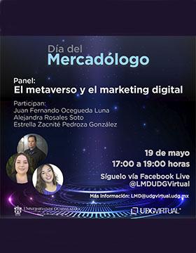 Panel: El metaverso y el marketing digital