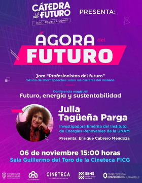 Cartel de la Catedra del futuro Raúl Padilla López presenta: Ágora del futuro