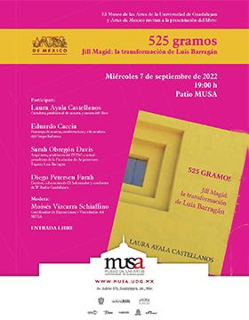 Presentación del libro: 525 gramos. Jill Magid: la transformación de Luis Barragán