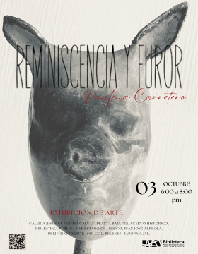 Cartel de la Exhibición de arte: Reminiscencia y furor, de Paulina Carretero