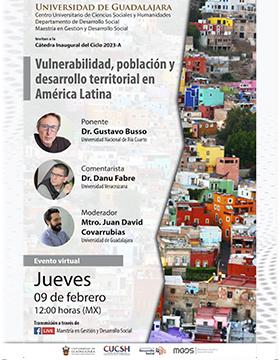 Cátedra Inaugural del ciclo 2023-A Vulnerabilidad, población y desarrollo territorial en América Latina