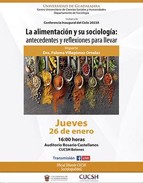 Conferencia inaugural del Ciclo 2023A: La alimentación y su sociología: Antecendentes y reflexiones para llevar