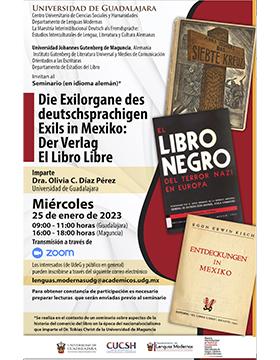 Seminario (en idioma alemán) “Die Exilorgane des deutschsprachigen Exils in Mexiko Der Verlag El Libro Libre”