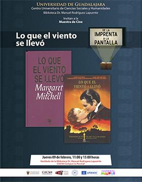 Muestra de cine: De la imprenta a la pantalla. Exhibición de la película: Lo que el viento se llevó