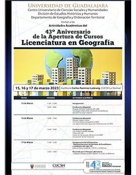43º Aniversario de la Apertura de Cursos de la Licenciatura en Geografía