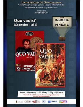 Muestra de cine: De la imprenta a la pantalla. Exhibición de la película: Quo vadis? (Capítulos 1 al 4)