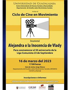 Ciclo de Cine en Movimiento. Proyección del documental: Alejandra o la Inocencia de Vlady