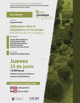 Segundo panel: Reflexiones sobre la Licenciatura en Sociología en la Universidad de Guadalajara
