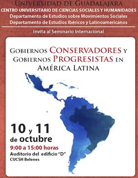 Cartel para anunciar el Seminario Internacional Gobiernos conservadores y gobiernos progresistas en América Latina