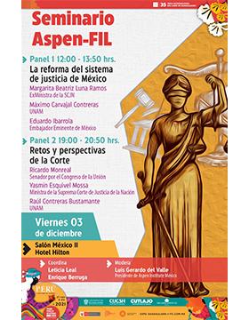 Seminario Aspen-FIL: “La reforma del sistema de justicia de México” y “Retos y perspectivas de la Corte”