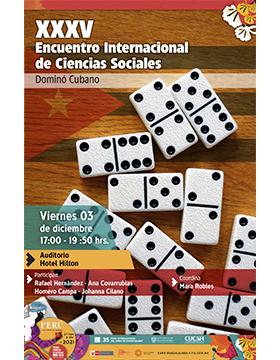 XXXV Encuentro Internacional de Ciencias Sociales "Dominó Cubano"