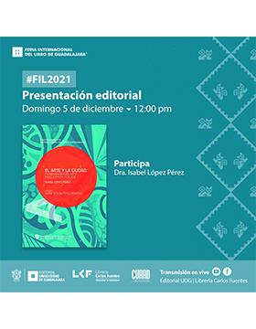 Presentación editorial: El arte y la ciudad. Posibilidades del arte en el espacio público