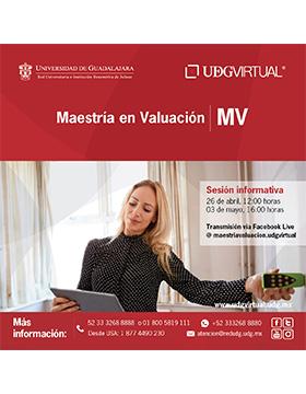 Sesión informativa de la Maestría en Valuación de UDGVirtual