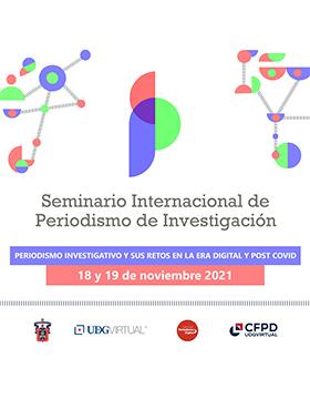 Seminario Internacional de Periodismo de Investigación 2021