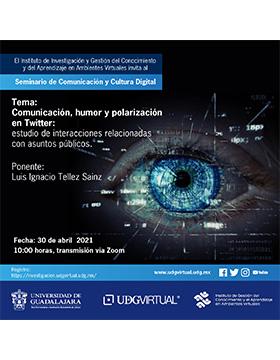 Conferencia: Comunicación, humor y polarización en Twitter: estudio de interacciones relacionadas con asuntos públicos
