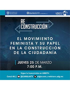 Webinar: El movimiento feminista y su papel en la construcción de la ciudadanía