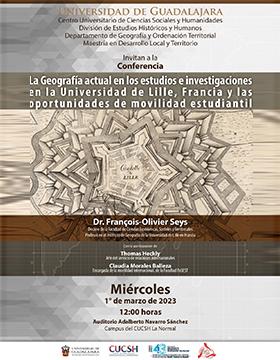 Conferencia: La Geografía actual en los estudios e investigaciones en la Universidad de Lille, Francia y las oportunidades de movilidad estudiantil