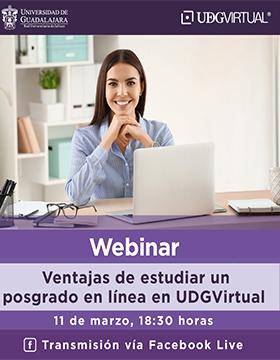 Webinar: Ventajas de estudiar un posgrado en línea en UDGVirtual