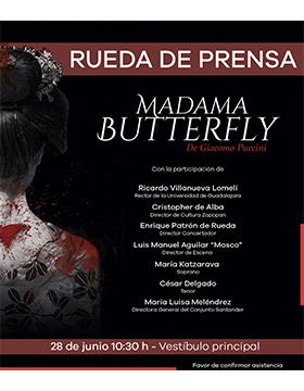 R.P. Para dar a conocer detalles de la producción Madama Butterfly, de Giacomo Puccini