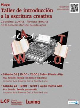 Cartel del Taller de introducción a la escritura creativa.  6ta. Sesión: Poesía para sentir 