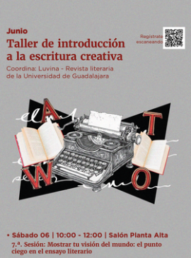 Cartel de Taller de introducción a la escritura creativa.  8.ª. Sesión: Reflexión y rebeldía en el ensayo