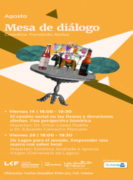 Cartel de Mesa de diálogo: El cambio social en las fiestas y devociones alteñas. Una perspectiva histórica