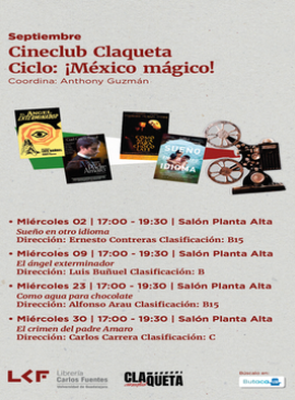 Cartel de Cineclub Claqueta. Ciclo: ¡México mágico!: Sueño en otro idioma