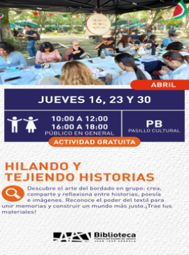 Cartel de Hilando y tejiendo historias