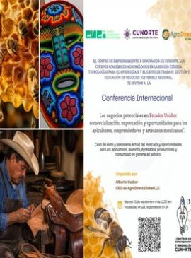 Cartel de Conferencia internacional: Los negocios potenciales en Estados Unidos: comercialización, exportación y oportunidades para los apicultores, emprendedores y artesanos mexicanos
