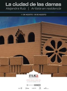 Cartel de Residencia artística: La ciudad de las damas. Alejandra Ruiz | Artista en residencia