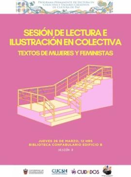 Cartel de Sesión de lectura e ilustración en colectiva. Textos de mujeres y feministas