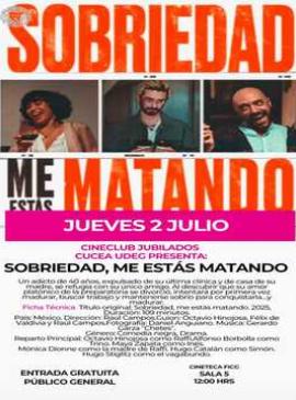 Cartel de ¡Sobriedad me estás matando!