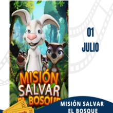 Cartelera de cine CUNorte. Proyección de la cinta: Misión salvar el bosque