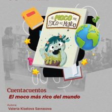 Cartel del Cuentacuentos: "El moco más rico del mundo"