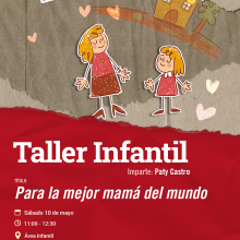 Cartel del Taller infantil. Título Para la mejor mamá del mundo