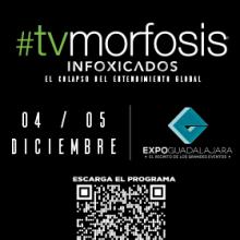 Cartel del #TVMorfosis "Infoxicados. El colapso del entendimiento global"
