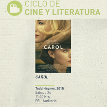 Cartel del Ciclo de cine y literatura. Proyección de la cinta Carol
